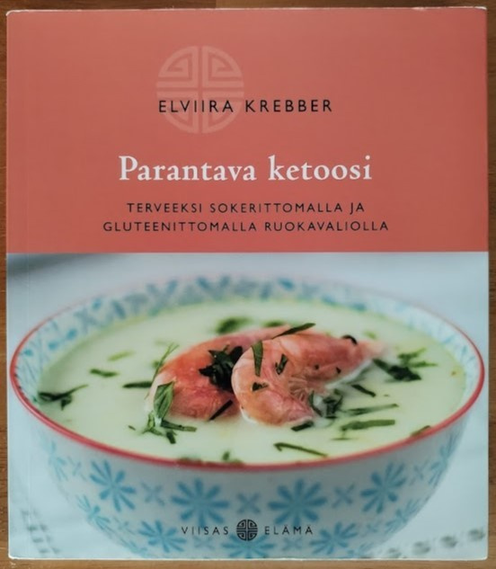 Elviira Krebber: Parantava ketoosi
