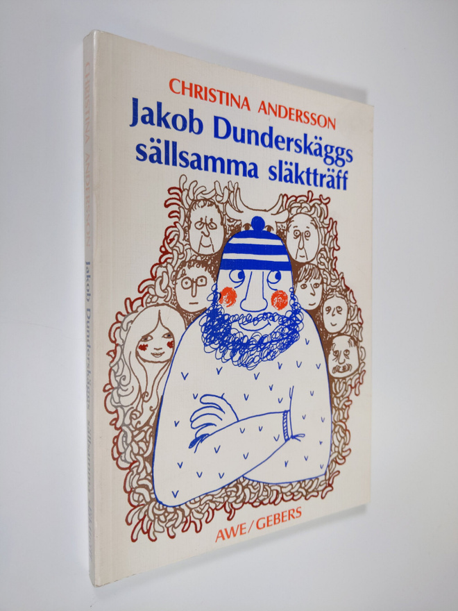 Christina Andersson : Jakob Dunderskäggs sällsamma släktt...
