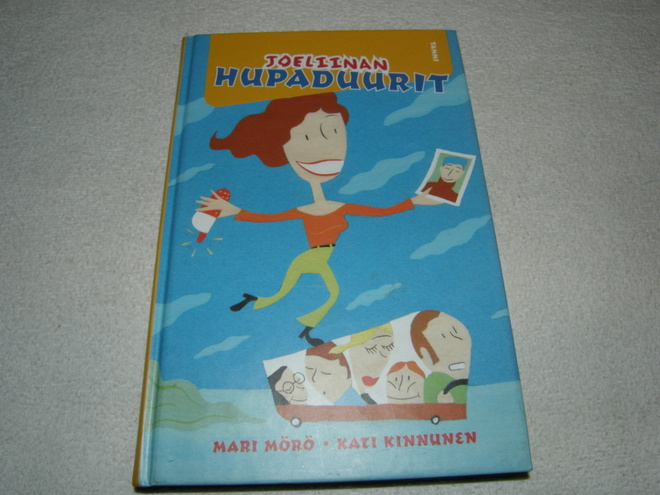 Mari Mörö - Kati Kinnunen Joeliinan hupaduurit