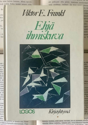 Viktor E. Frankl - Ehjä ihmiskuva (sid.)