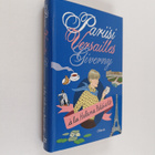 Helena Petäistö : Pariisi, Versailles, Giverny - pikkukuva 1
