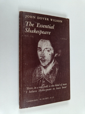J. Dover Wilson : The Essential Shakespeare