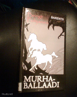 Bengt Pohjanen  MURHABALLAADI ( 1 p. 2008 ) Sis.pk:t