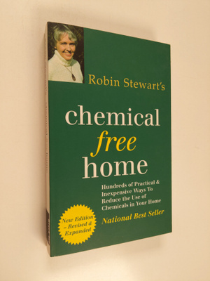 Robin Stewart : Robin Stewart's Chemical Free Home - Hund...