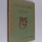 Albert Payson; Löthner Terhune : Vår egen hund ("Lad") - pikkukuva 1