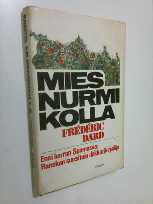 Frederic Dard : Mies nurmikolla
