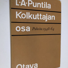 L. A. Puntila : Kolkuttajan osa : puheita ja esitelmiä 19... - pikkukuva 1