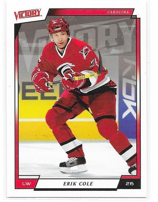 06-07 UD Victory #39 Erik Cole Carolina Hurricanes