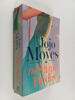 Jojo Moyes : The Ship of brides