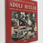 Christian Zentner : Adolf Hitler - Chronik 1889-1945 : Au... - pikkukuva 1