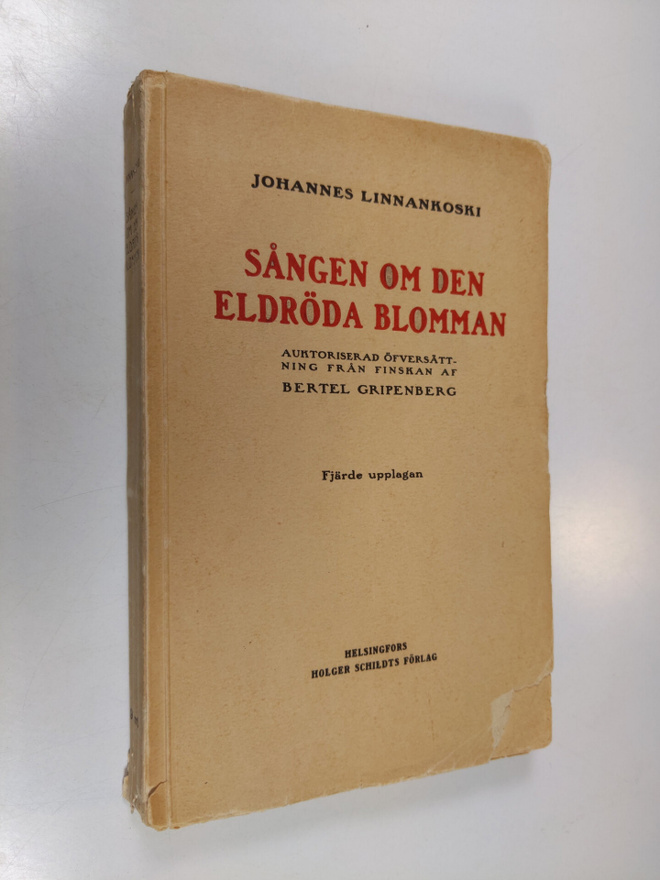 Johannes Linnankoski : Sången om den eldröda blomman