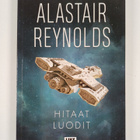 Alastair Reynolds : Hitaat luodit - pikkukuva 1
