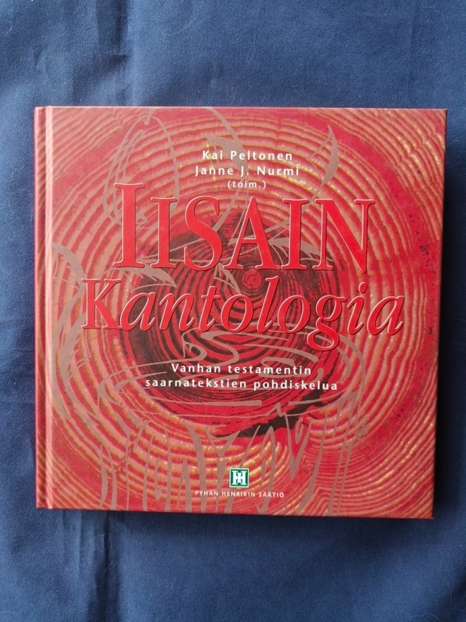 K.Peltonen/J.Nurmi : Iisain Kantologia
