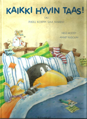 KAIKKI HYVIN TAAS! <> Nele Moost