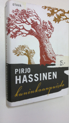 Pirjo Hassinen : Kuninkaanpuisto