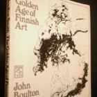 John Boulton Smith: The Golden Age of Finnish Art (1.p.1976) - pikkukuva 1