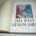 C. G. Mannerheim Till häst genom Asien - pikkukuva 1