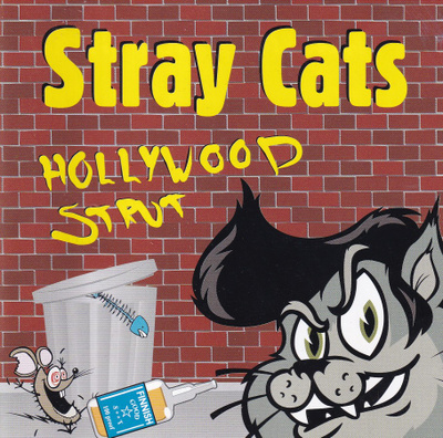 STRAY CATS : Hollywood strut