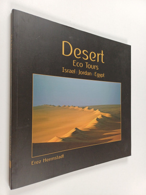 Erez Herrnstadt : Desert - Eco tours : Israel / Jordan / ...
