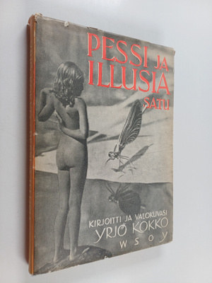 Yrjö Kokko : Pessi ja Illusia : satu