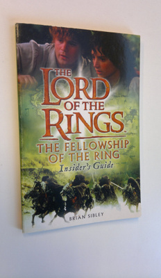 Brian Sibley : The lord of the rings: The fellowship of t...