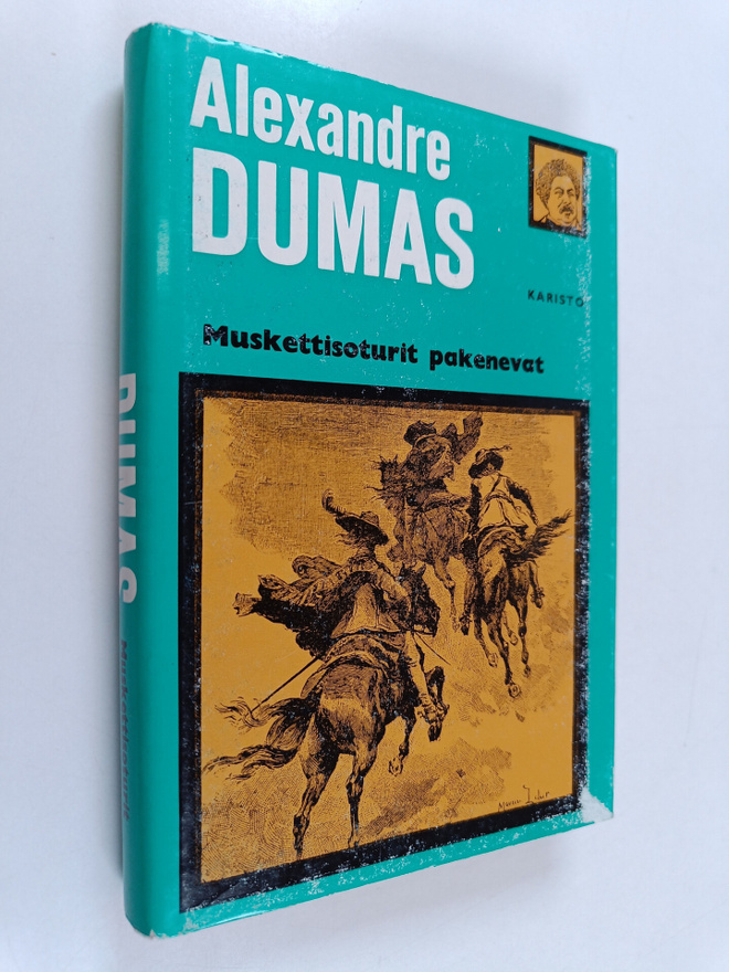 Alexandre Dumas : Muskettisoturit pakenevat