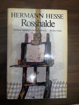 Hermann Hesse: Rosshalde