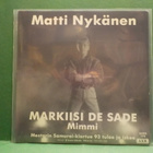 MATTI NYKÄNEN - MARKIISI DE SADE M/M UUSI 7" - pikkukuva 2