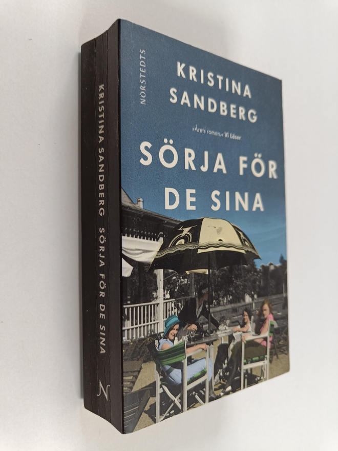 Kristina Sandberg : Sörja för de sina