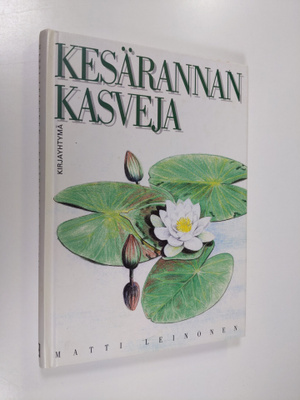 Matti Leinonen : Kesärannan kasveja