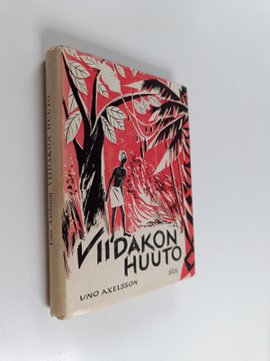 Uno Axelsson : Viidakon huuto