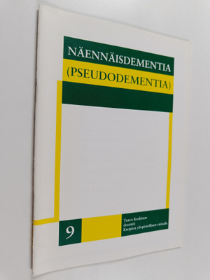 Näennäisdementia (Pseudodementia)