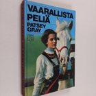 Patsey Gray : Vaarallista peliä - pikkukuva 1