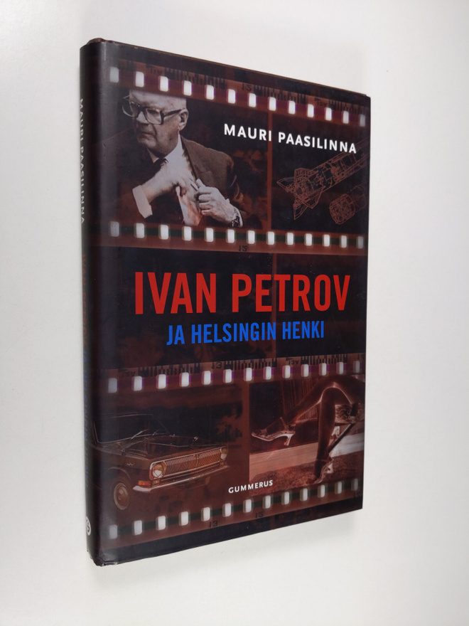 Mauri Paasilinna : Ivan Petrov ja Helsingin henki