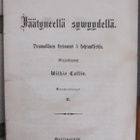 Wilkie Collin: Jäätyneellä syvyydellä, SKS 1877. 128 s. - pikkukuva 3