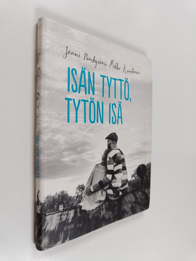 Mikko Kuustonen ym. : Isän tyttö, tytön isä