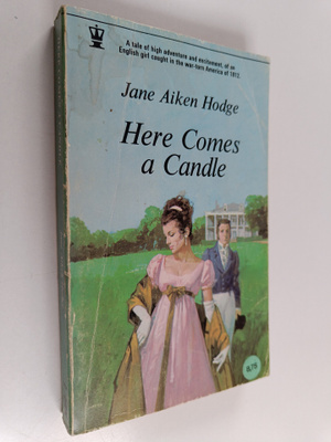 Jane Aiken Hodge : Here comes a candle