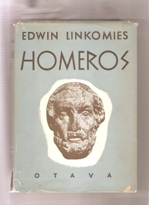 Linkomies, Edwin: Homeros, Otava 1948. 1.p., skp., K3