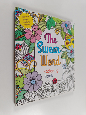 Hannah Caner : The Swear Word Coloring Book