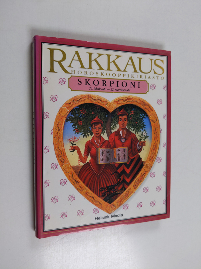 Julia Parker : Rakkaus Skorpioni : 24 lokakuuta - 22 marr...