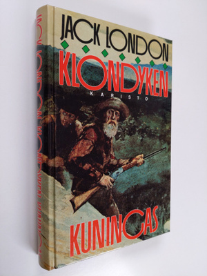 Jack London : Klondyken kuningas