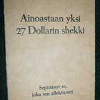 Ainoastaan yksi 27 dollarin shekki, 1. p., 1914 - pikkukuva 1