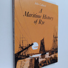 John Collard : A maritime history of Rye - pikkukuva 1