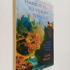 Clive Tolley : "Hard it is to Stir My Tongue" : Raiding t... - pikkukuva 1