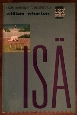 William Wharton: Isä