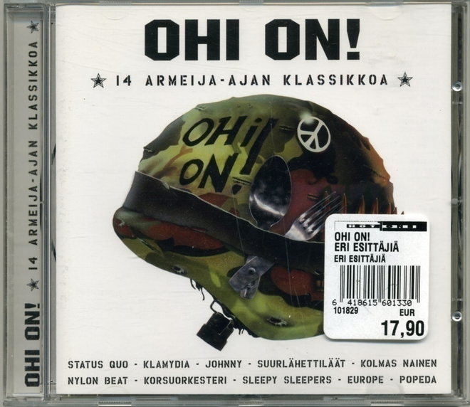 OHI ON! 14 Armeija-ajan klassikkoa - CD 2004 – Sliipparit ym