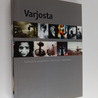 Varjosta : tutkielmia suomalaisen valokuvan historiasta - pikkukuva 1