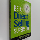 Mary Christensen : Be a Direct Selling Superstar - Achiev... - pikkukuva 1