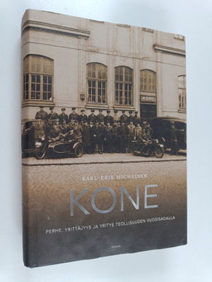 Karl-Erik Michelsen : Kone : perhe, yrittäjyys ja yritys ...