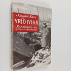 Kauko Kare : Yrjö Jylhä : runoilijan- ja soturinkohtalo - pikkukuva 1